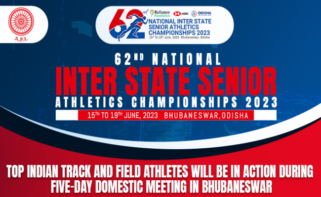 भुवनेश्वर में पांच दिवसीय घरेलू प्रतियोगिता में भाग लेंगे शीर्ष भारतीय ट्रैक और फील्ड एथलीट